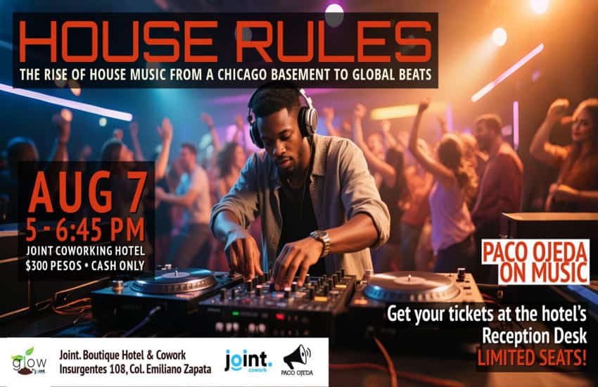 A promotional poster for "HOUSE RULES: The Rise of House Music from a Chicago Basement to Global Beats," an event hosted by Paco Ojeda in Puerto Vallarta. The poster features a Black DJ wearing headphones, intensely focused on mixing music on two turntables and a mixer, set against a blurred background of a lively crowd dancing in a club.